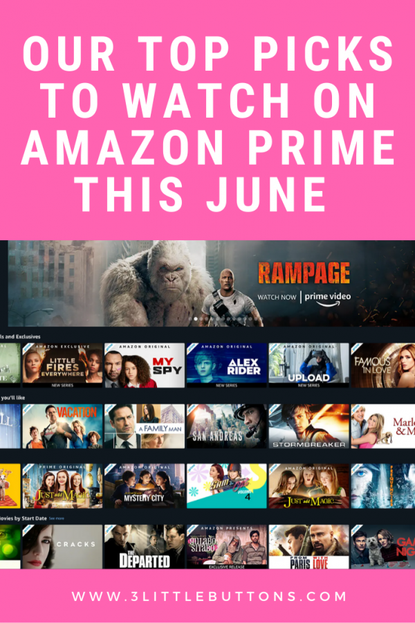 Our top picks to watch on Amazon Prime this June